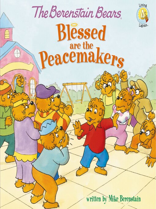 Mike Berenstain创作的Blessed are the Peacemakers作品的详细信息 - 可供借阅